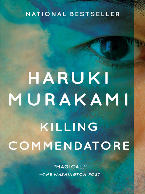 Title details for Killing Commendatore by Haruki Murakami - Available